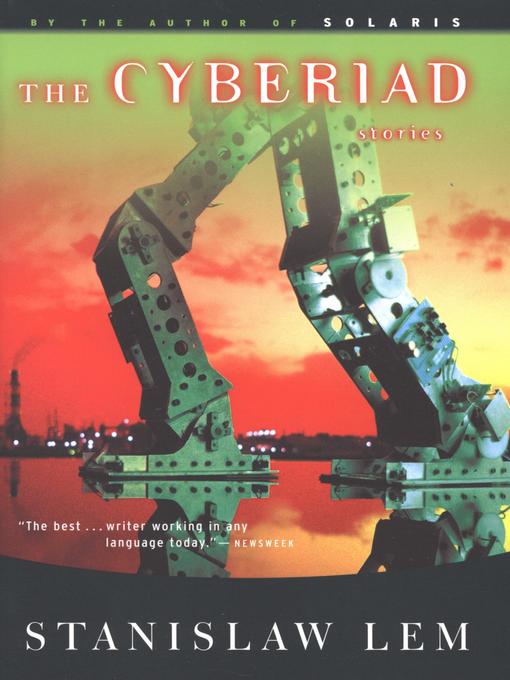 Title details for The Cyberiad by Stanislaw Lem - Wait list